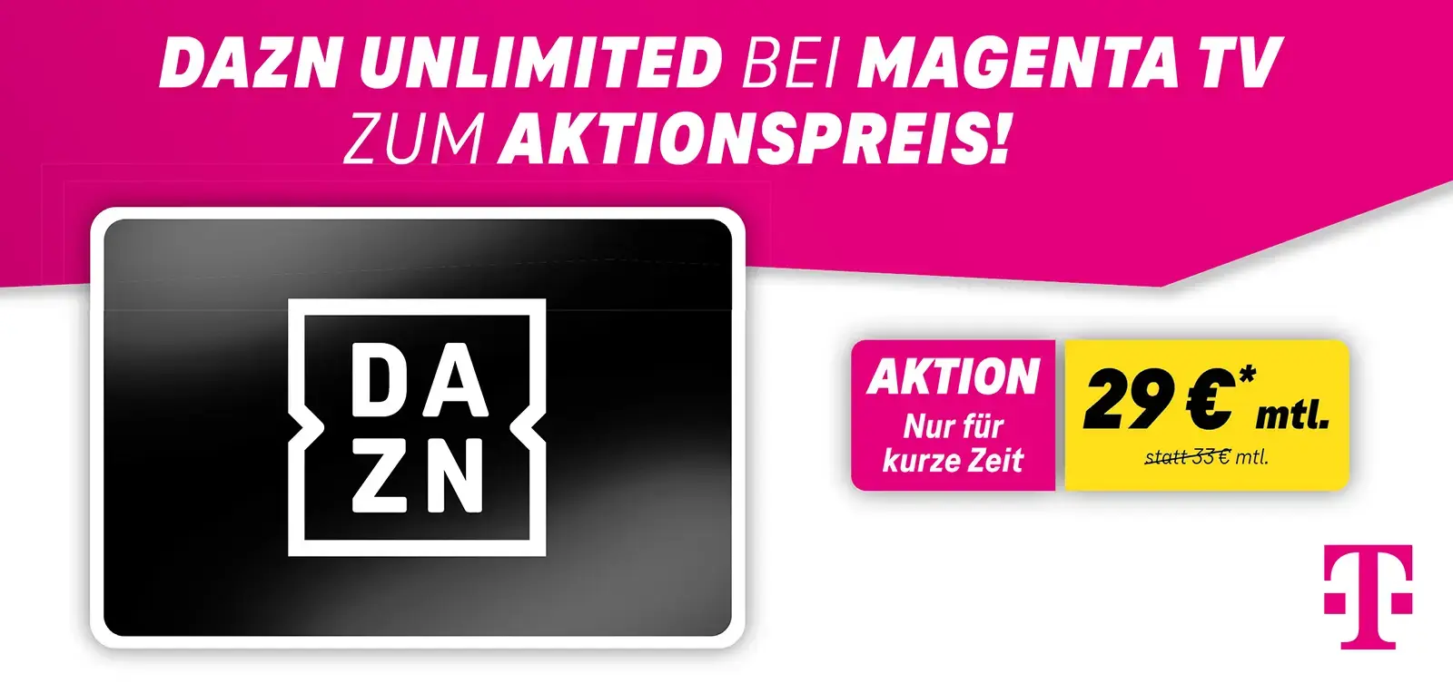 Werbebanner: DAZN Unlimited bei MagentaTV zum Aktionspreis, Telekom Logo