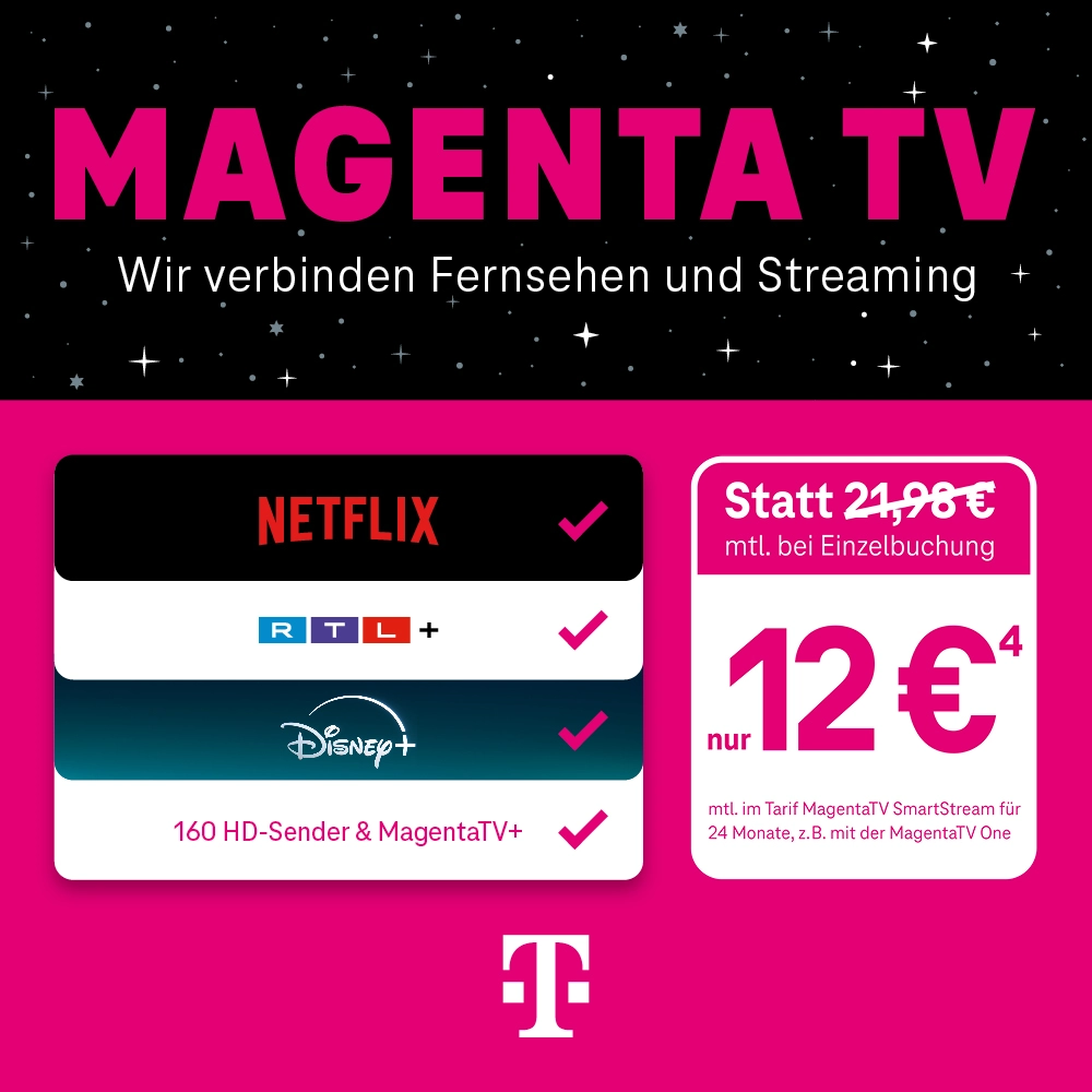 MagentaTV Angebot mit Netflix, RTL+, Disney+ und 160 HD-Sendern im Streaming-Paket.