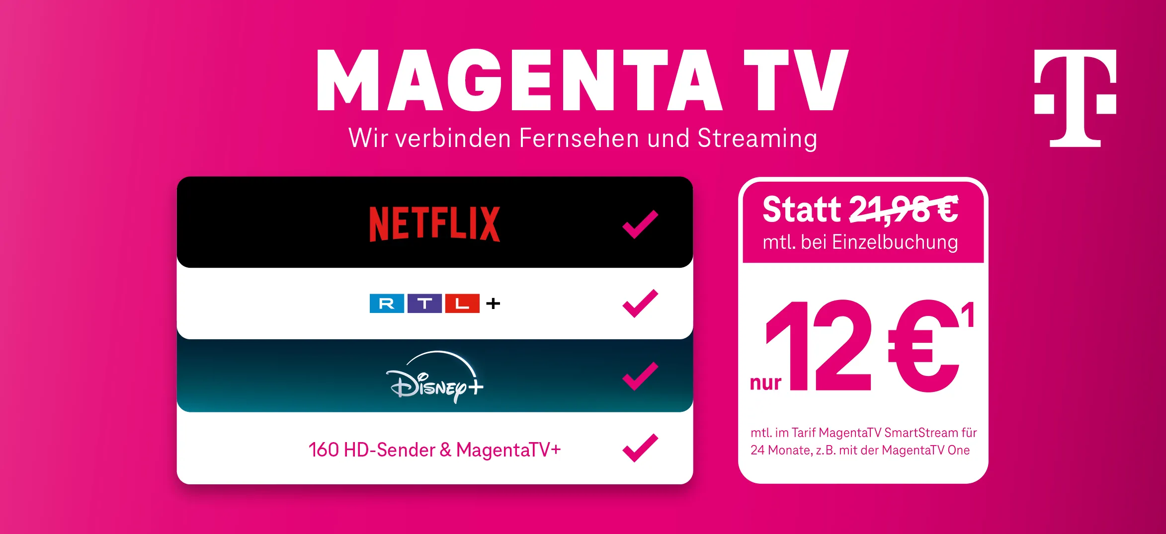 MagentaTV Angebot mit Netflix, RTL+, Disney+ und 160 HD-Sendern auf pinkem Hintergrund.